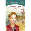 Tuna’dan Uçan Kuş