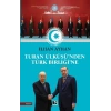 Turan Ülküsünden Türk Birliğine