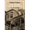 Türk Ahşap Konut Mimarisi  (17. - 19. Yüzyıllar)
