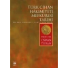 Türk Cihan Hakimiyeti Mefkuresi Tarihi