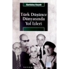 Türk Düşünce Dünyasında Yol İzleri