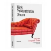 Türk Psikiyatristin Divanı