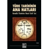Türk Tarihinin Ana Hatları