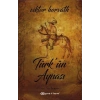 Türk’ ün Aynası