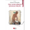Türk Yazarlarından Çocukluk Anıları