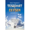 Türkçe Okunuşuyla Tesbihat ve Cevşen