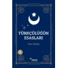 Türkçülüğün Esasları