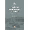 Türkiyede Askeri Darbeler ve Vesayet