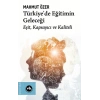 Türkiyede Eğitimin Geleceği