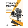 Türkiye Medyası ve Özgürlük