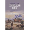 Türkiye Selçukluları Tarihi