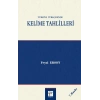 Türkiye Türkçesinde Kelime Tahlilleri