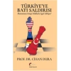 Türkiyeye Batı Saldırısı