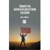 Türkiye’de Güvenlik Devletinin Gelişimi