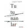 Tutunanlar (1870lerden 1980lere)