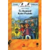 Üç Dedektif Kanıt Peşinde
