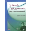 Üç Devrin Yol Ayrımında: Yakup Kadri Karaosmanoğlu