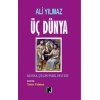 Üç Dünya