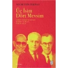 Üç İsim Dört Mevsim