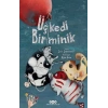 Üç Kedi Bir Minik