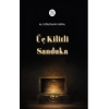 Üç Kilitli Sanduka