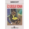 Üç Kuruşluk Roman