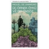 Üç Örnek Öykü ve Bir Önsöz