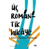 Üç Romantik Hikaye