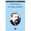 Üç Tarz-ı Siyaset