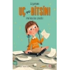 Uç ve Bitsin