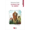 Uçankuştan Al Haberi
