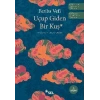 Uçup Giden Bir Kuş