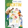 Ufacıktım