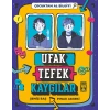 Ufak Tefek Kaygılar - Çocuktan Al Bilgiyi