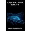 Ulaşım ve Alt Yapıda 21. Yüzyıl