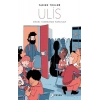 Ulis - Engel Tanımayan Hayatlar
