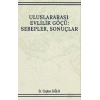 Uluslararası Evlilik Göçü: Sebepler, Sonuçlar