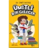 Ümitli Bir Gelecek