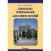 Üniversite Öğreniminde Başarının Tekniği