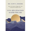 Usta Bir Şifacının Kadim Sırları