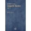 Uygarlık Süreci Cilt 1