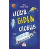 Uzaya Giden Otobüs