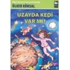 Uzayda Kedi Var mı?