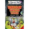 Uzaylılar Dünyalılar ve Ufolar