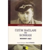 Üzüm Bağları ve Sonrası