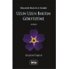 Uzun Uzun Baktım Gökyüzüne