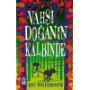 Vahşi Doğanın Kalbinde