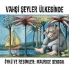Vahşi Şeyler Ülkesinde
