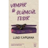 Vampir & Ölümcül Tesir