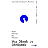 Var Olmak ve Dönüşmek